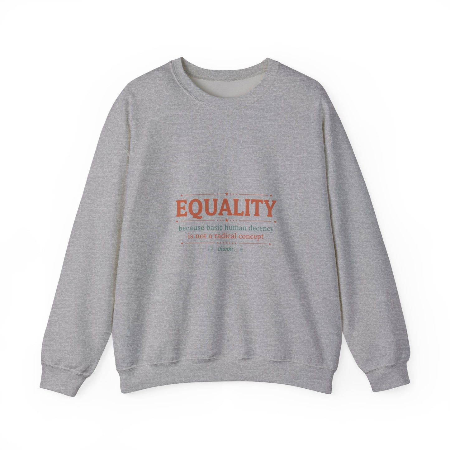 Equality Typography Crewneck Sweatshirt | IWD feminist slogan graphic, empowerment design