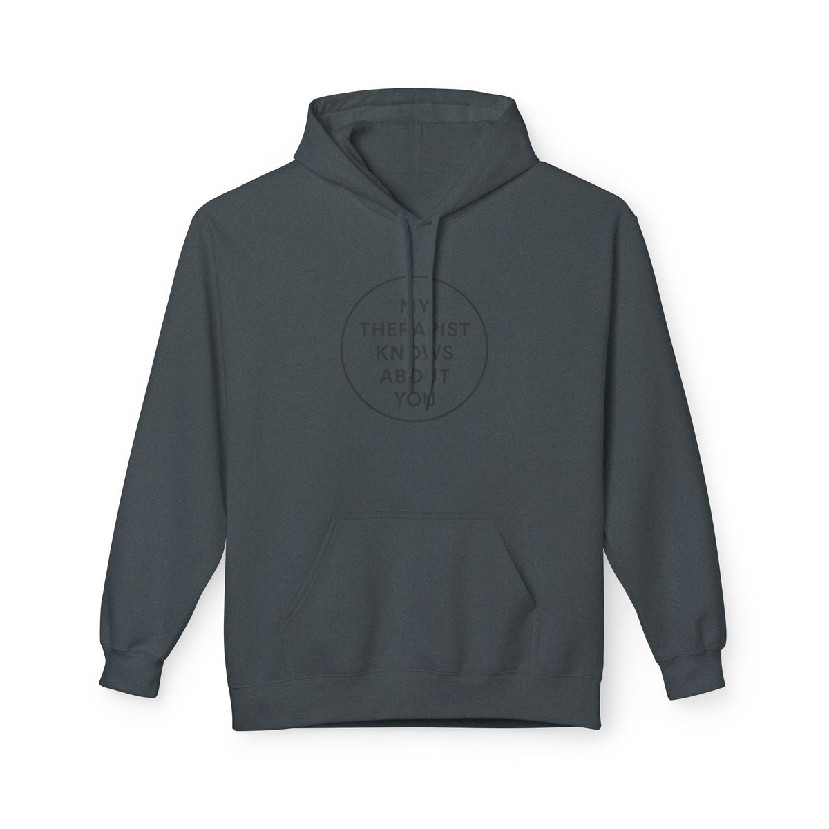 Therapist Knows About You Hoodie — Minimalist Circle Graphic Mental Health Support Pullover