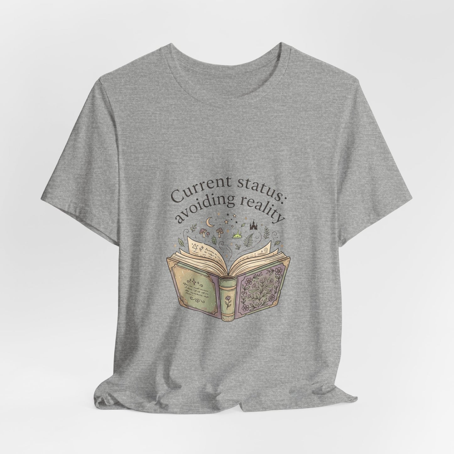 Current Status: Avoiding Reality Book Lover Shirt | Reading Tee, Cozy Bookish Aesthetic
