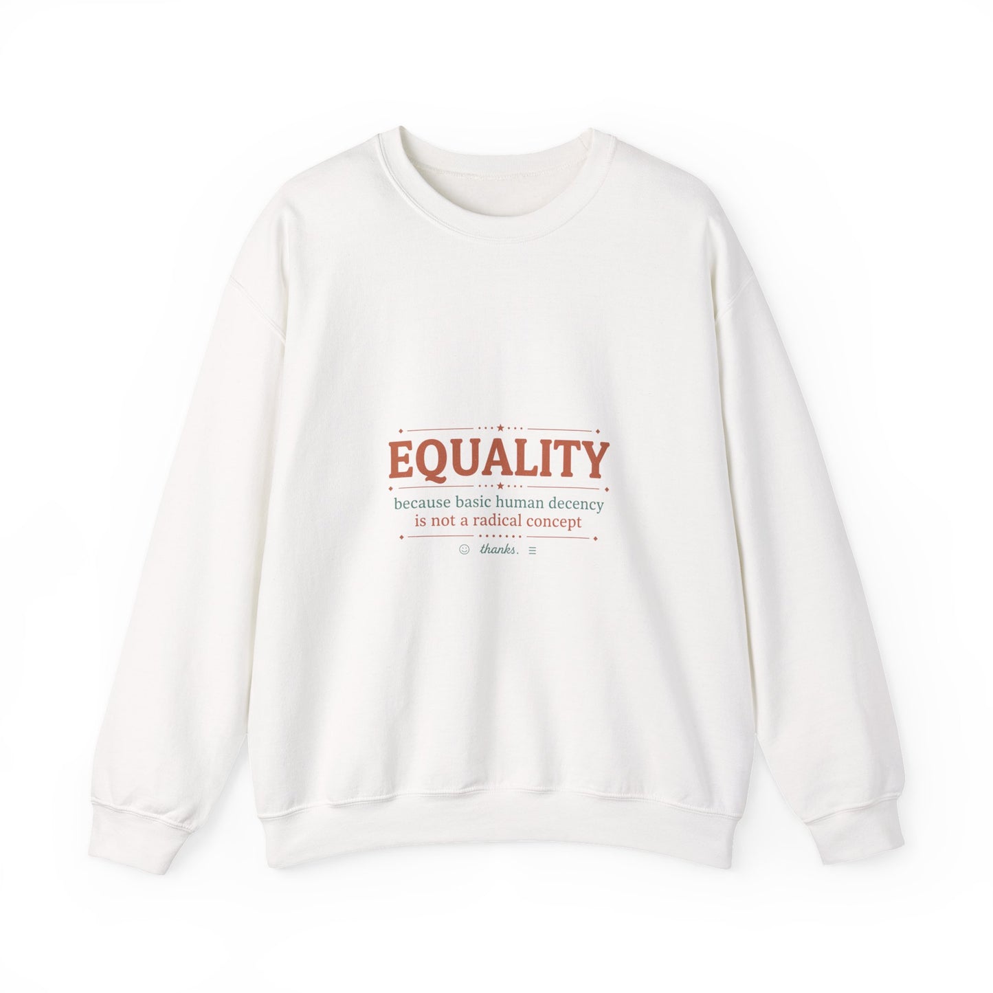 Equality Typography Crewneck Sweatshirt | IWD feminist slogan graphic, empowerment design