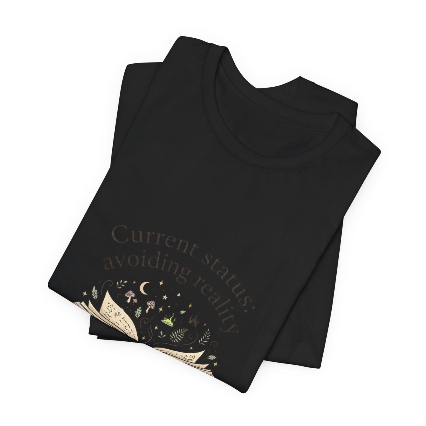 Current Status: Avoiding Reality Book Lover Shirt | Reading Tee, Cozy Bookish Aesthetic