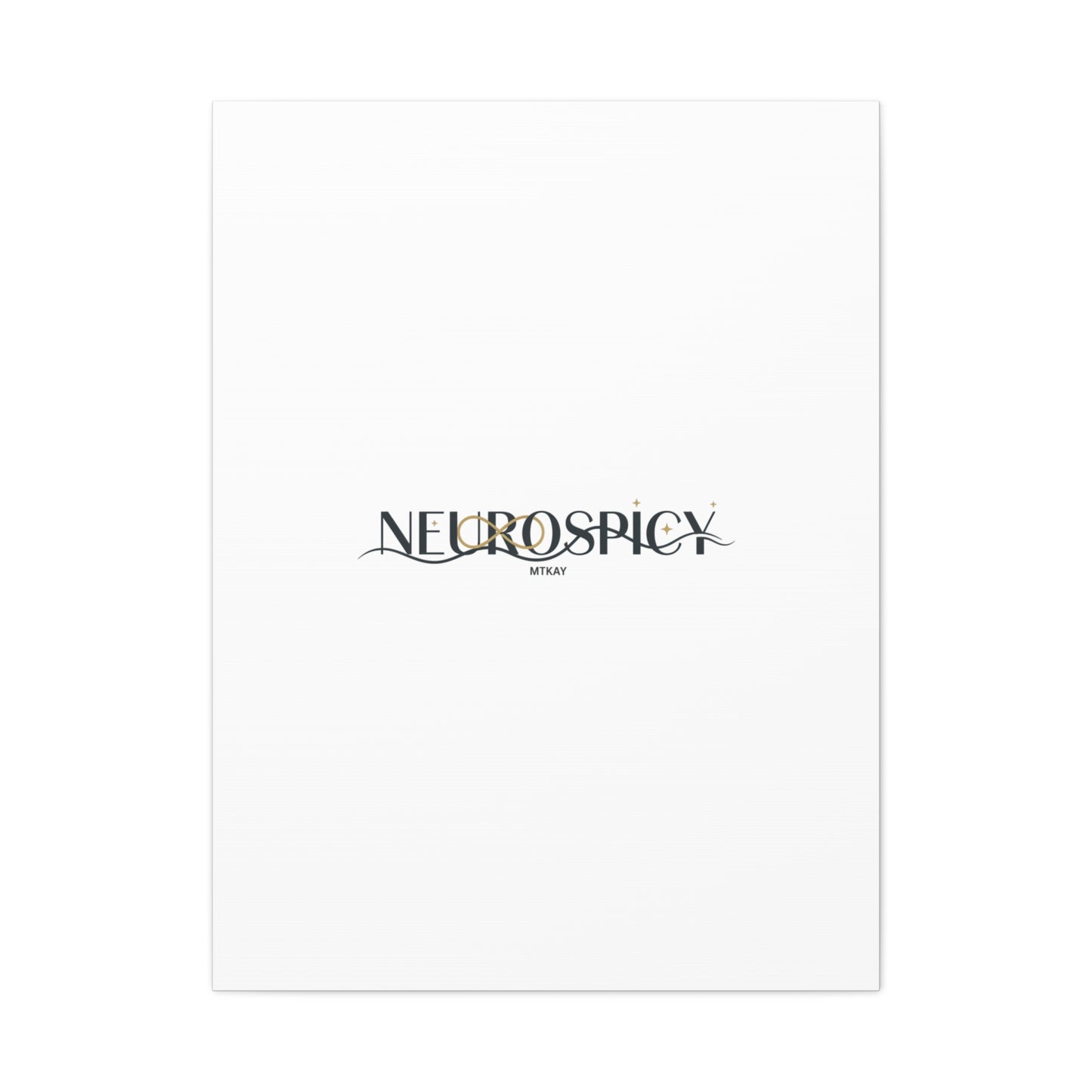 Neurospicy Canvas, Stretched | Autistic Pride, Neurodiversity Acceptance