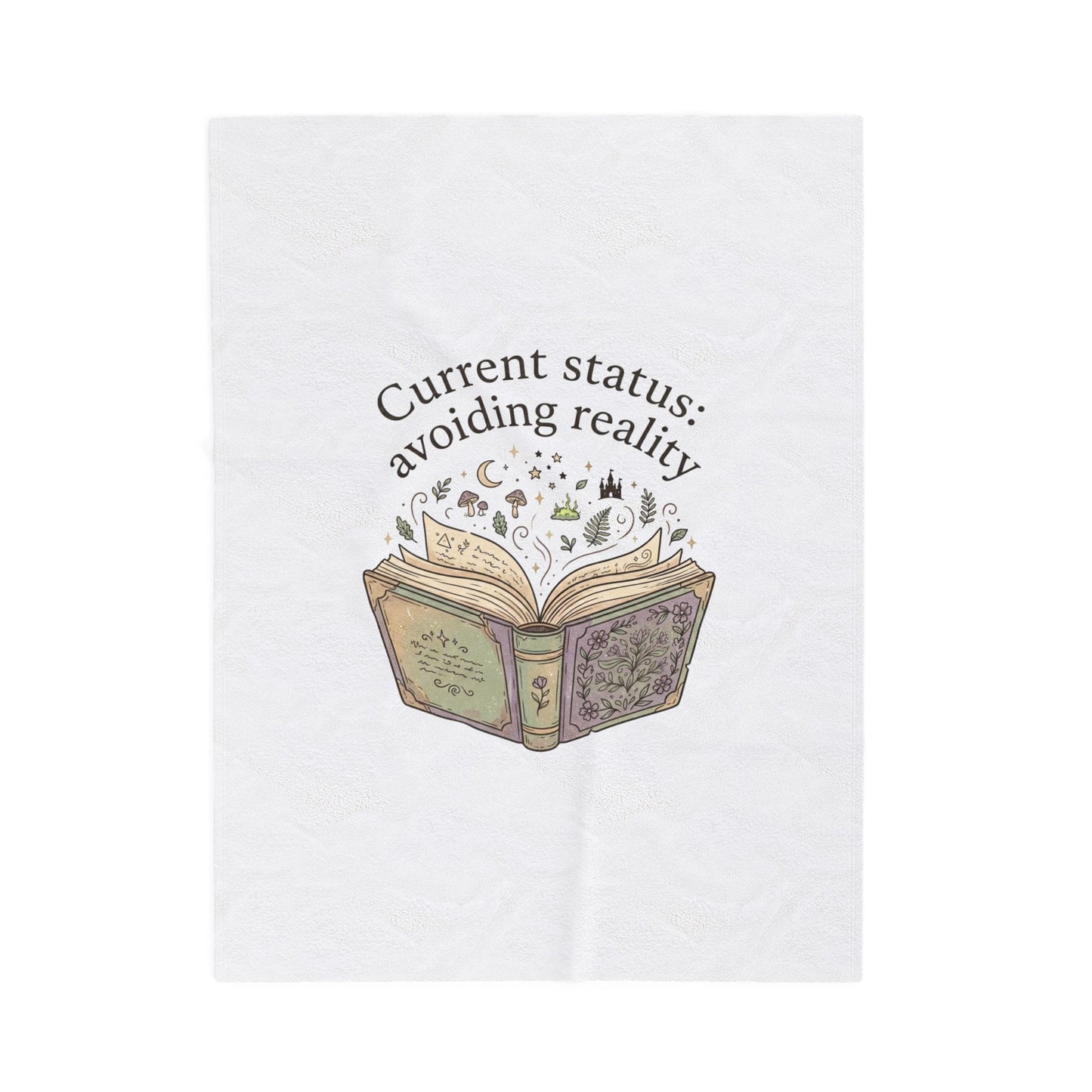 Current Status: Avoiding Reality Velveteen Blanket | Book Lover, Cozy Reader