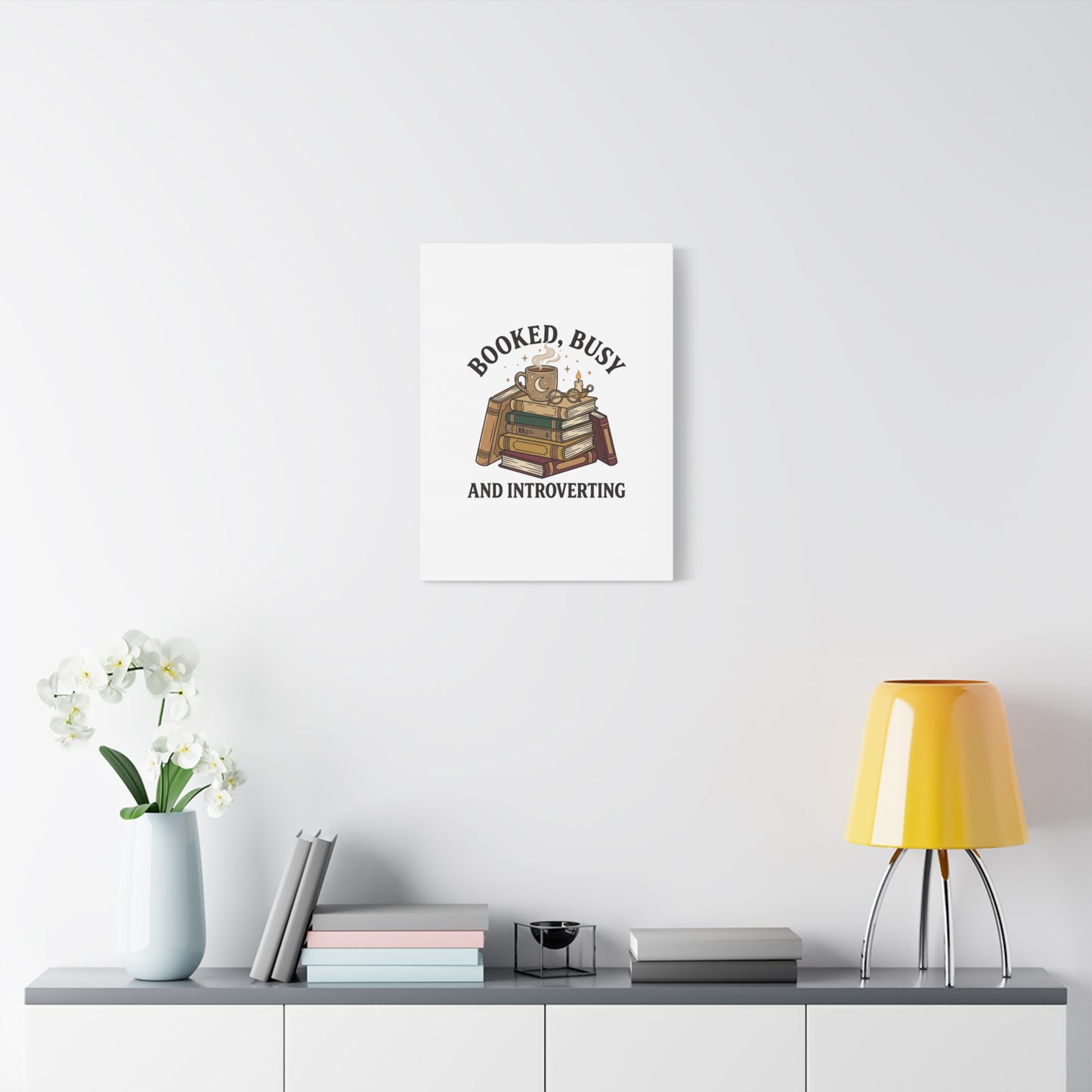 Booked, Busy and Introverting Canvas | Book Lover, Cozy Reader Decor