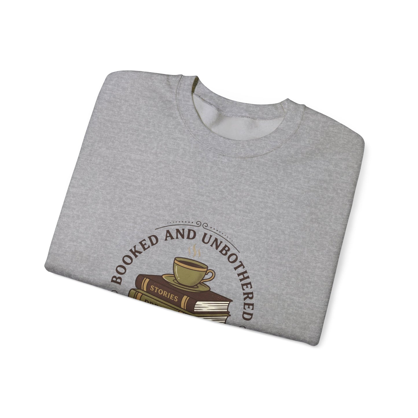 Booked and Unbothered Sweatshirt | Book Lover, Cozy Reader