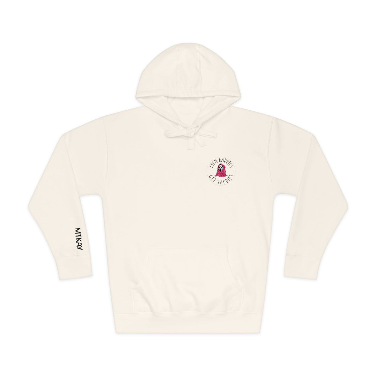 Even Baddies Get Saddies Hoodie 🌹