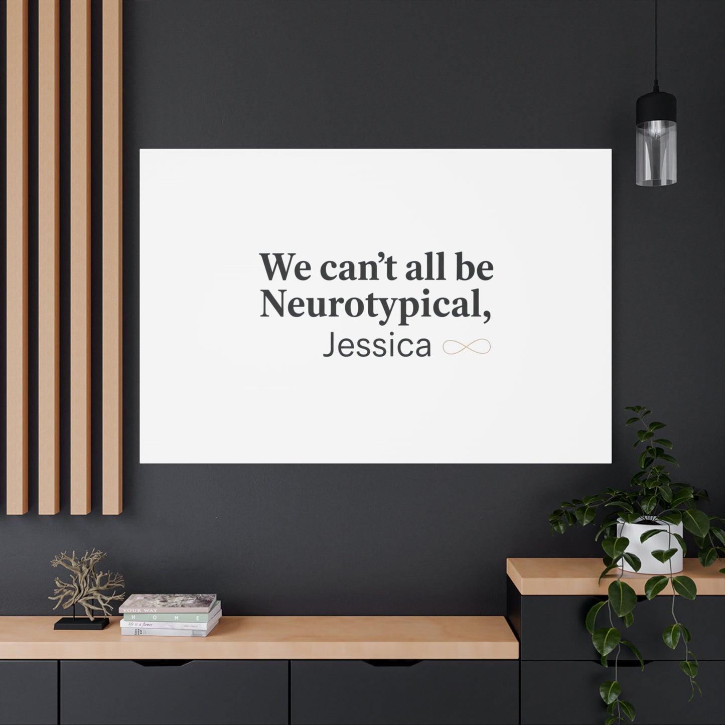 We Can't All Be Neurotypical Canvas | Neurodiversity, Autistic Pride