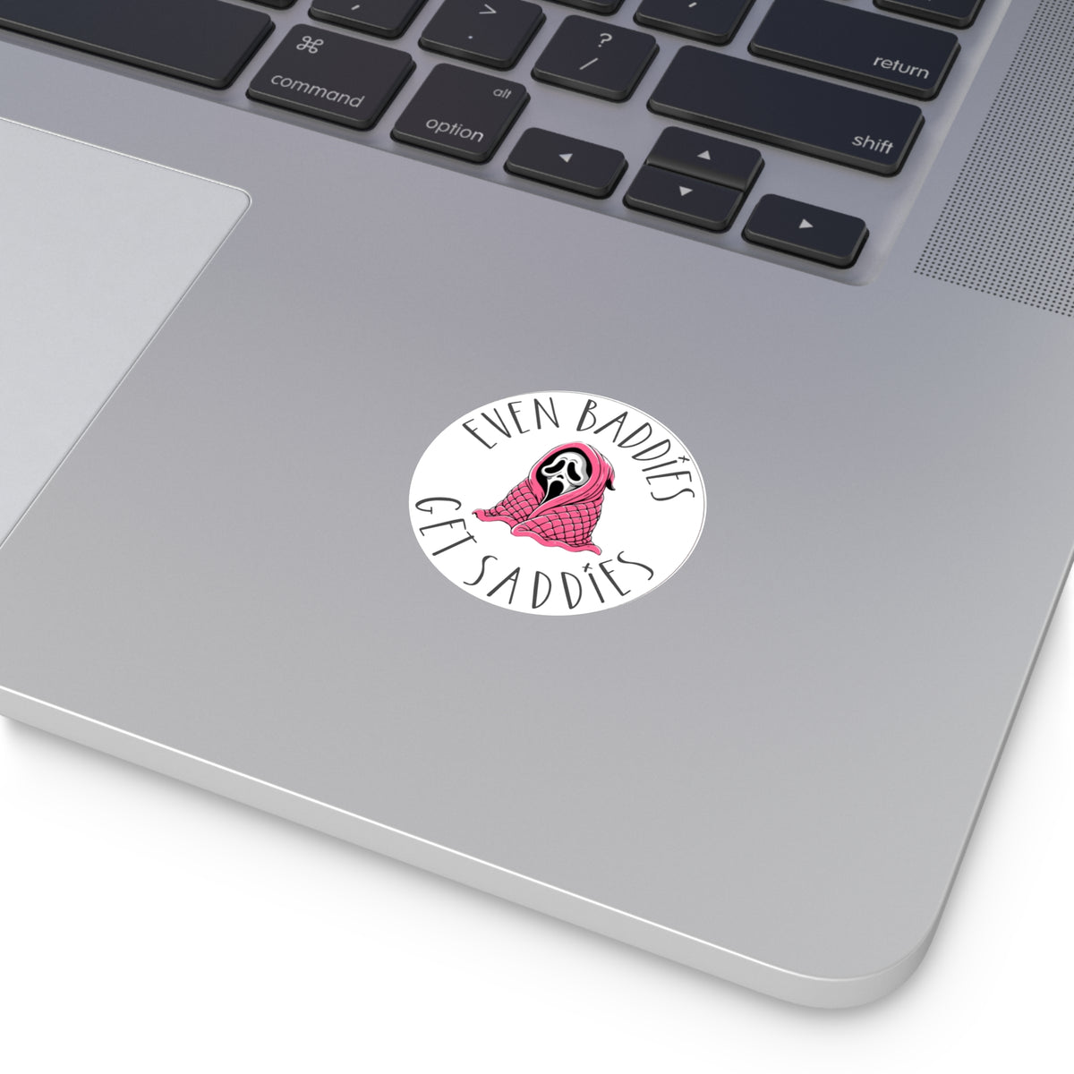 Round Vinyl Sticker — “Even Baddies Get Saddies” Cute Scream Ghost in Pink Blanket