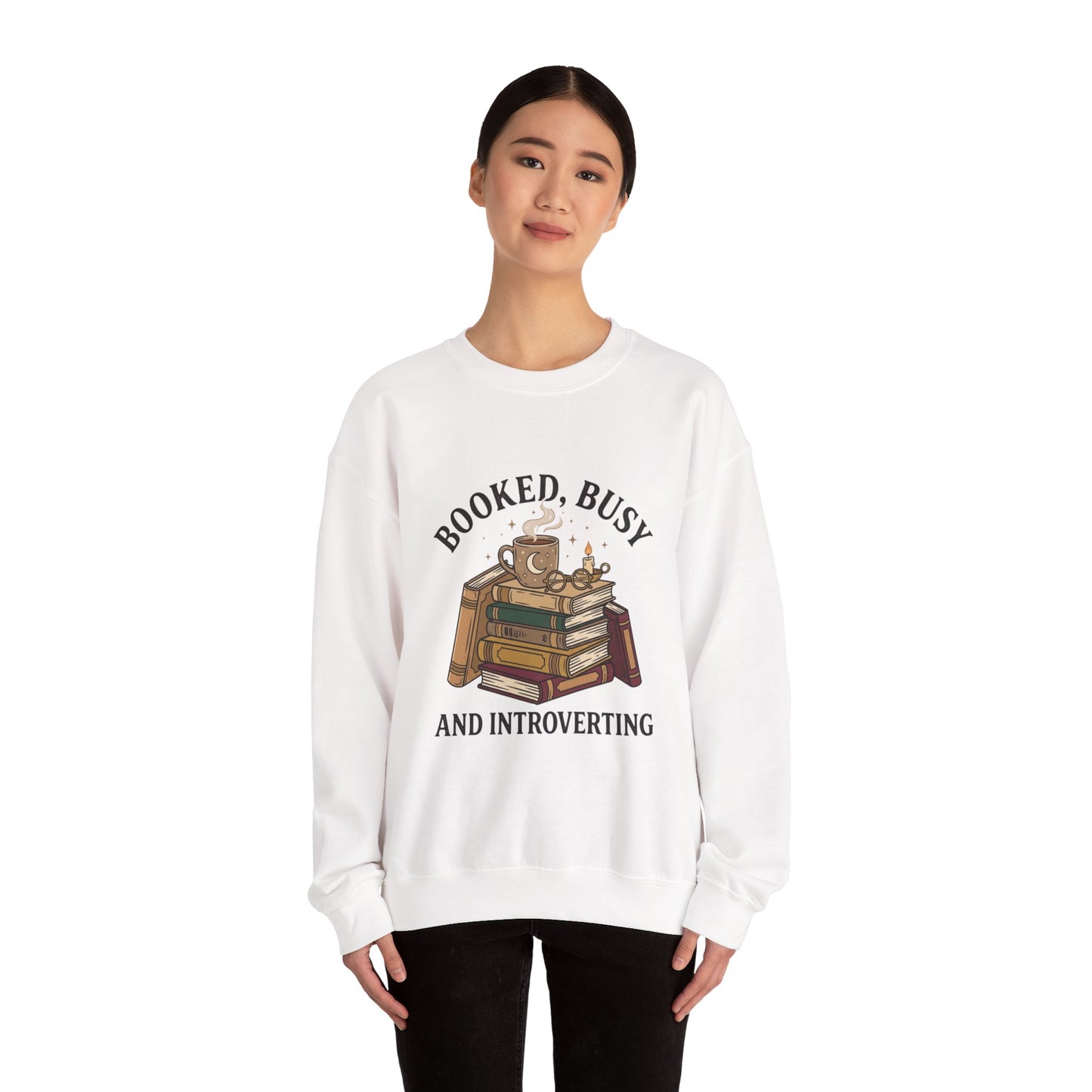 Booked Busy and Introverting Sweatshirt | Book Lover, Cozy Reader