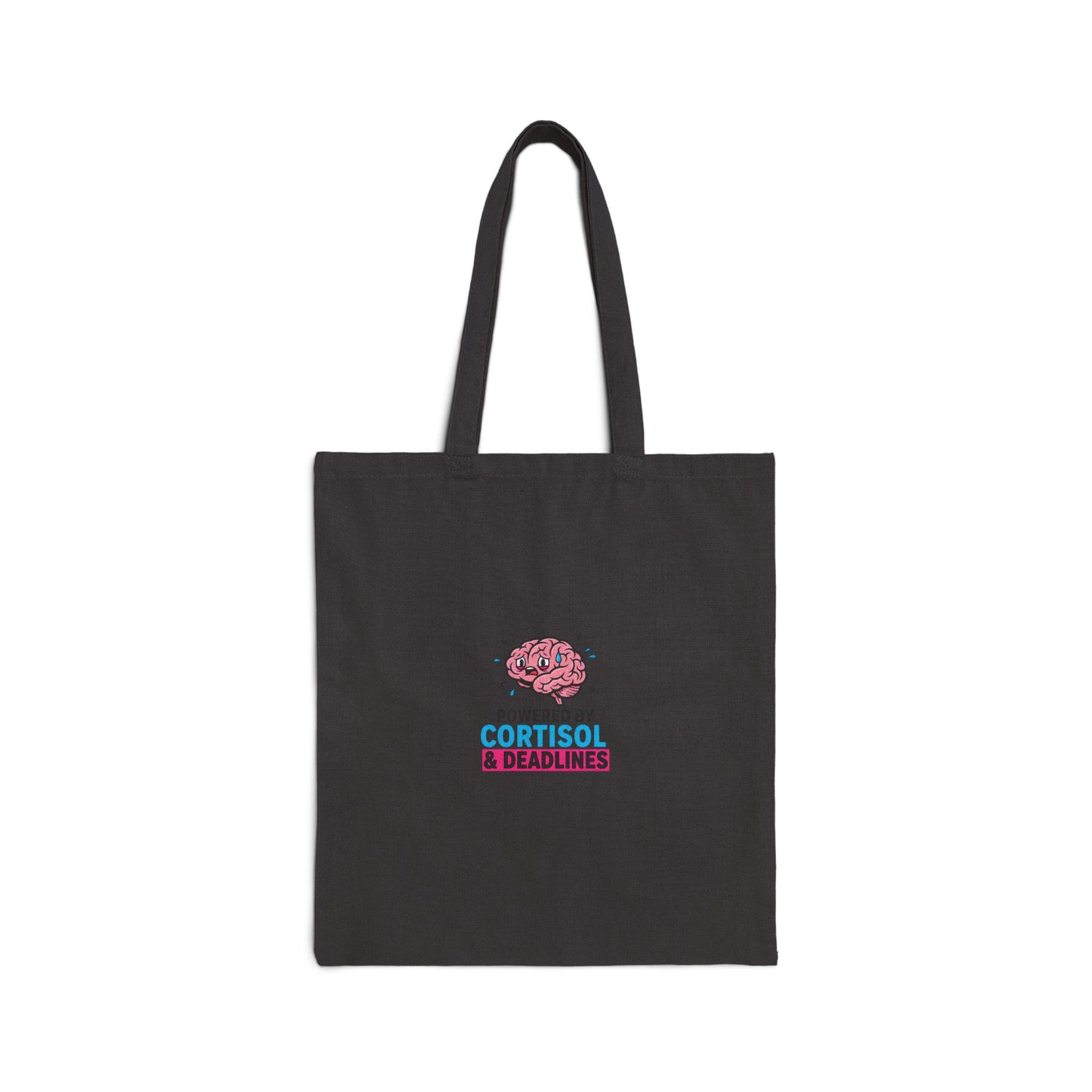 Powered by Cortisol Canvas Tote | stress meme, burnout humor
