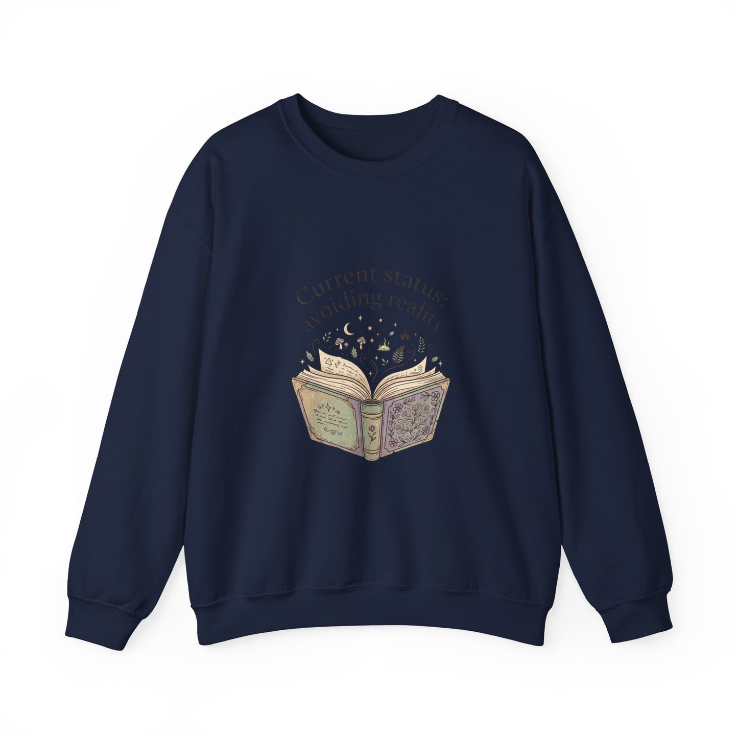Current Status Avoiding Reality Sweatshirt | Book Lover, Cozy Reader
