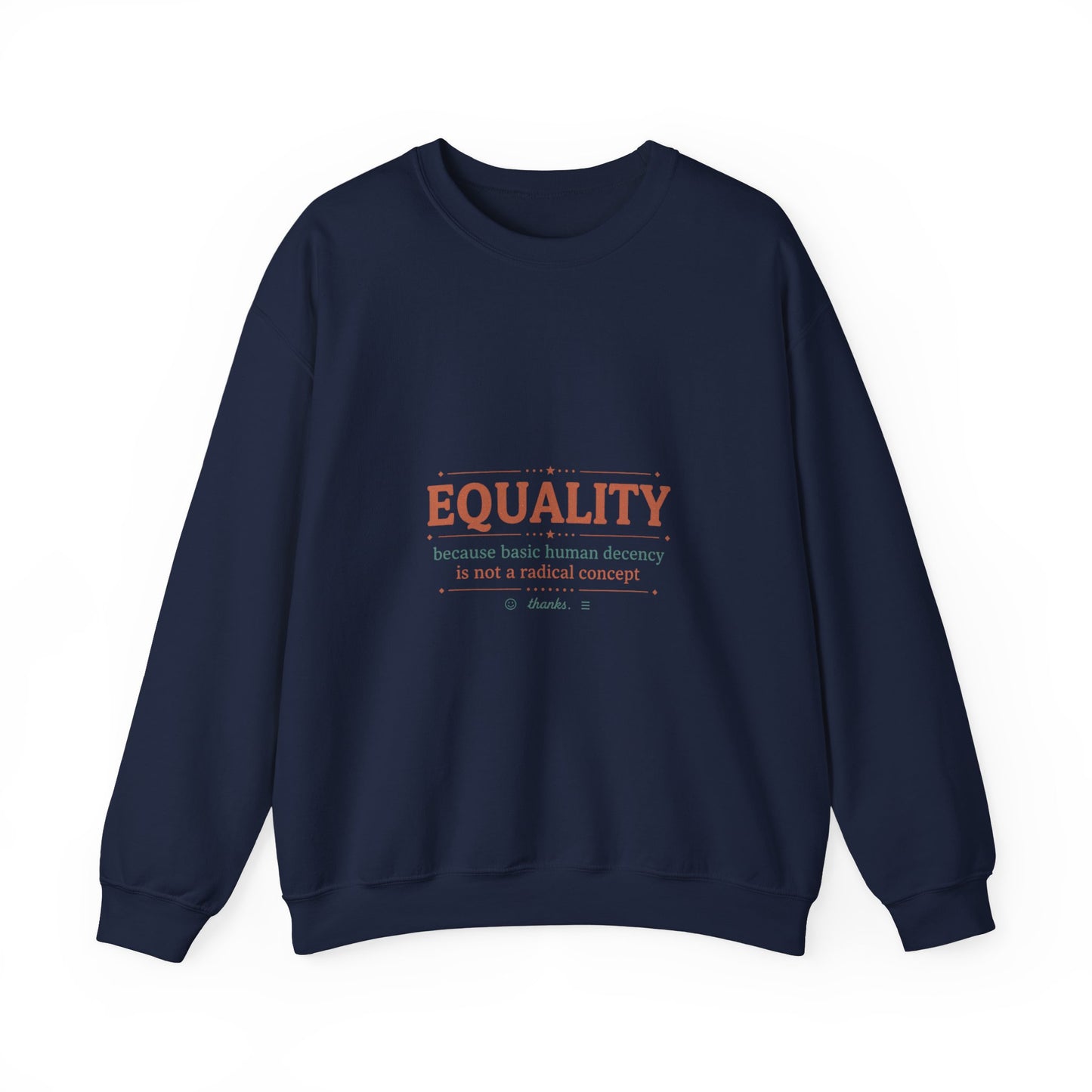 Equality Typography Crewneck Sweatshirt | IWD feminist slogan graphic, empowerment design