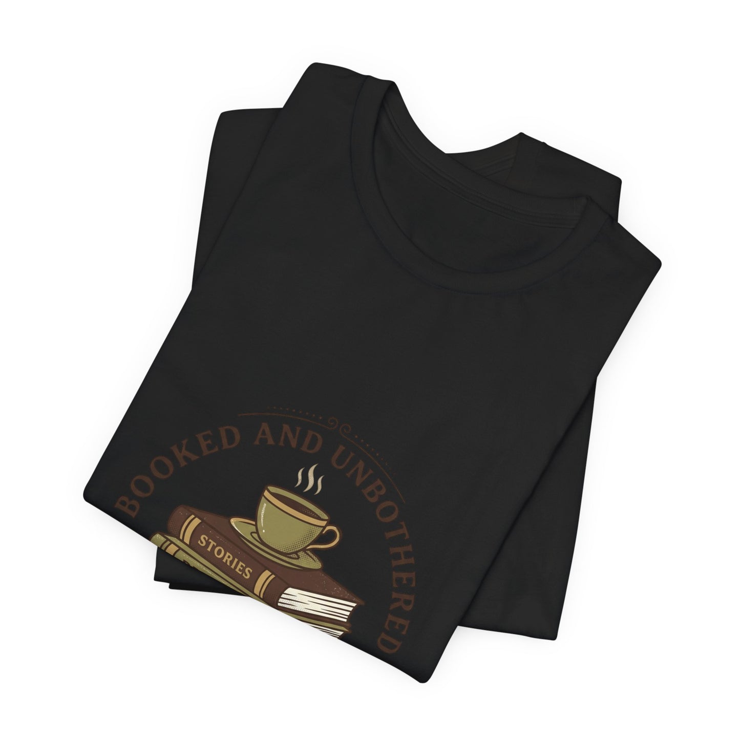 Booked and Unbothered T-Shirt | Book Lover shirt, cozy reader tee