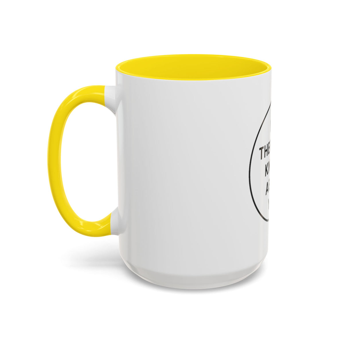 My Therapist Knows About You Coffee Mug — Funny Ceramic Accent Mug