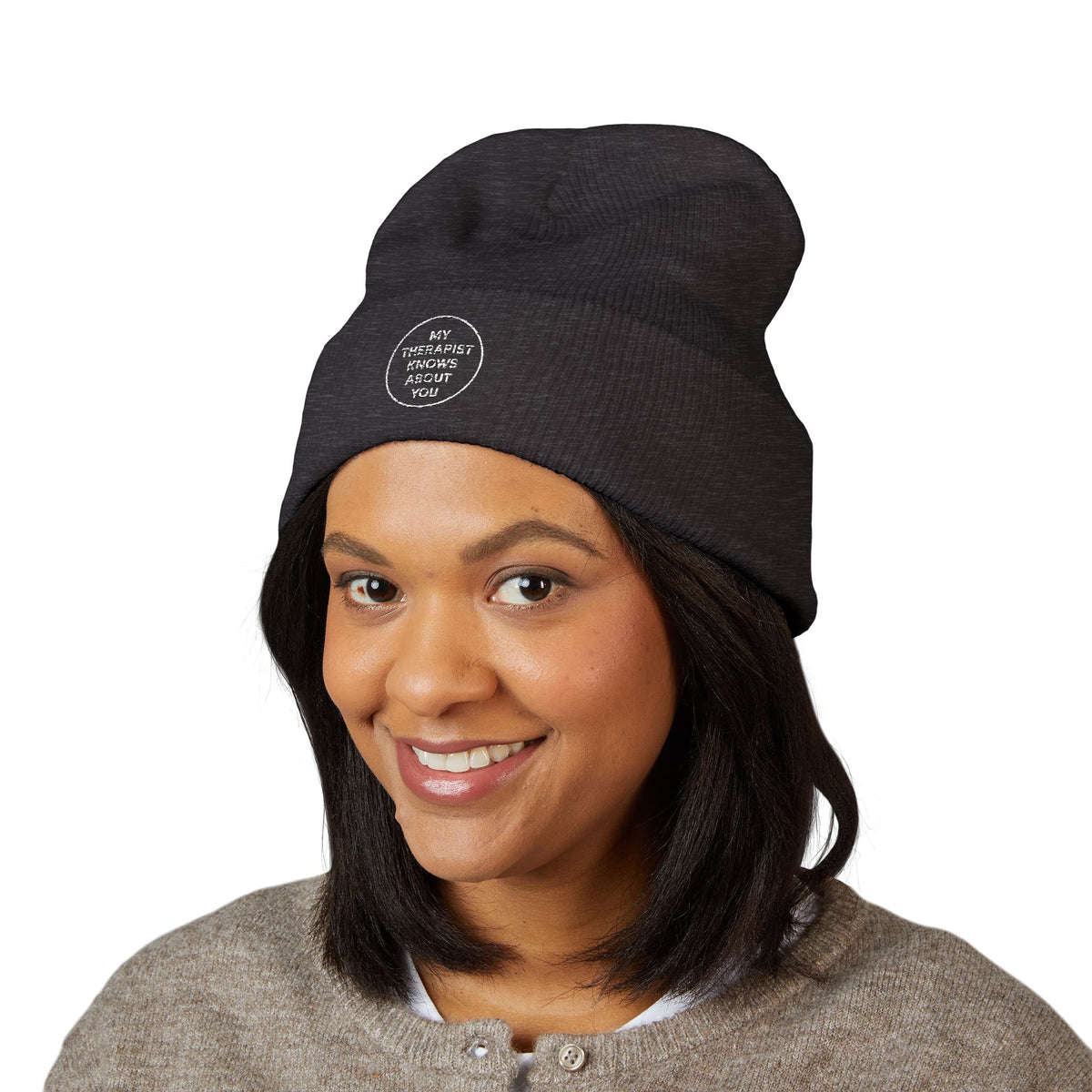 Embroidered Cuffed Beanie — “My Therapist Knows About You” Minimal Knit Hat