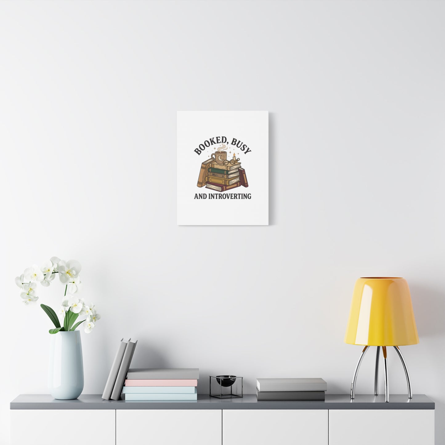 Booked, Busy and Introverting Canvas | Book Lover, Cozy Reader Decor