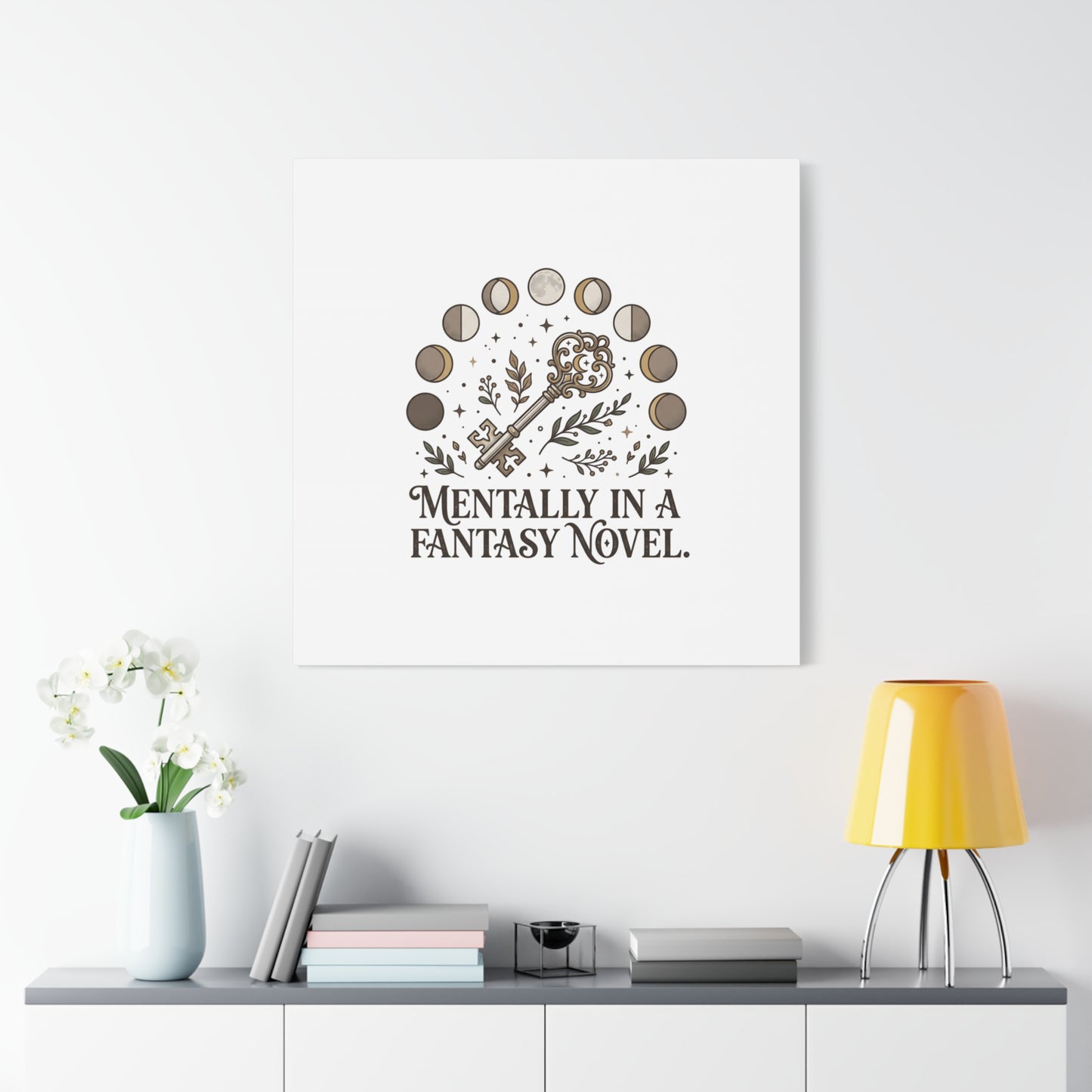 Mentally in a Fantasy Novel Canvas | Book Lover, Dark Academia Print