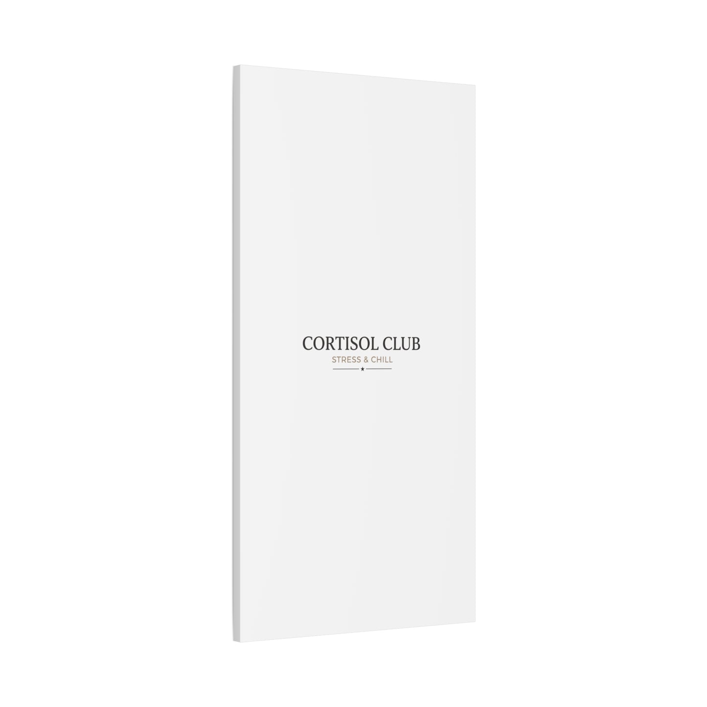 Cortisol Club Stress & Chill Canvas | stress meme, burnout humor