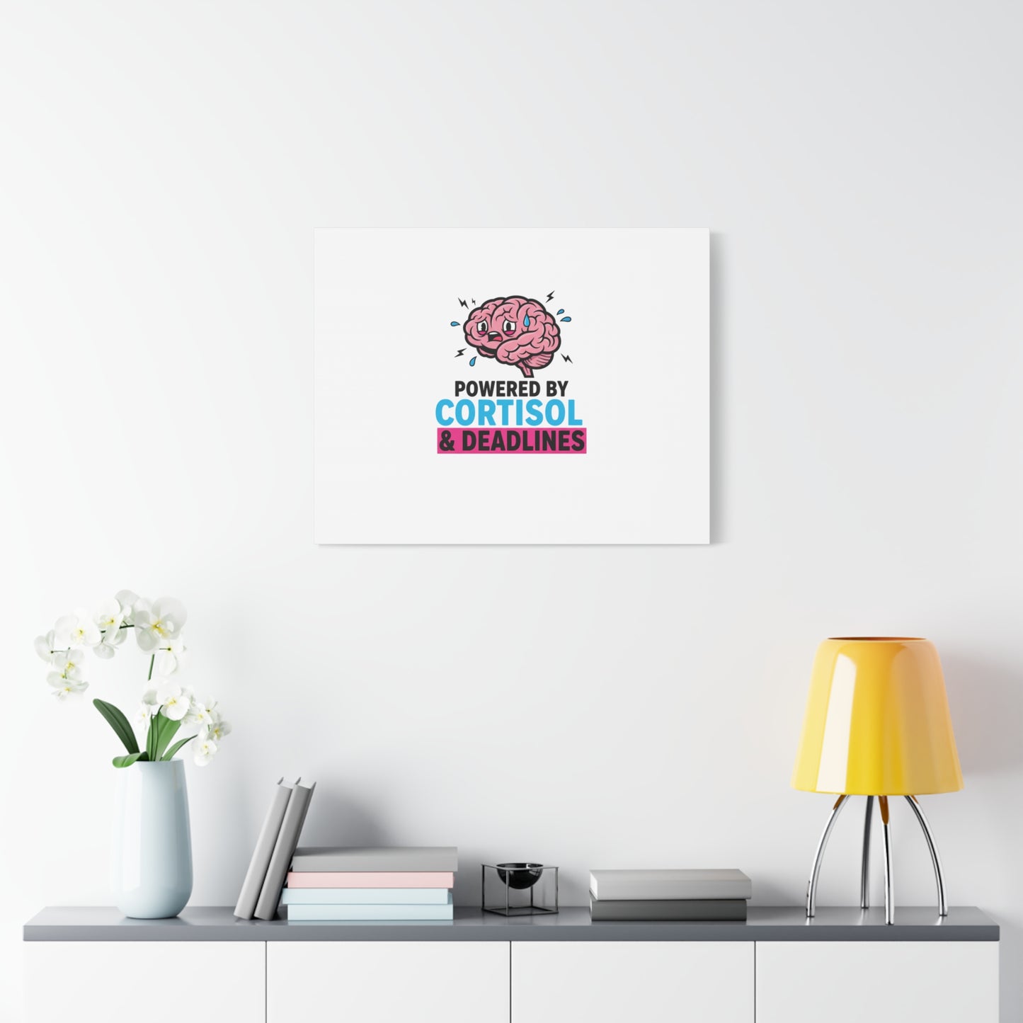 Powered by Cortisol & Deadlines Canvas | stress meme, burnout humor