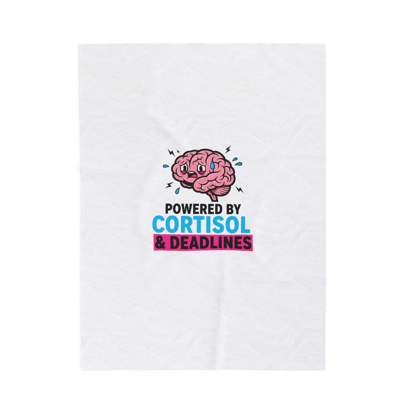 Powered by Cortisol & Deadlines Velveteen Plush Blanket, stress meme, burnout humor