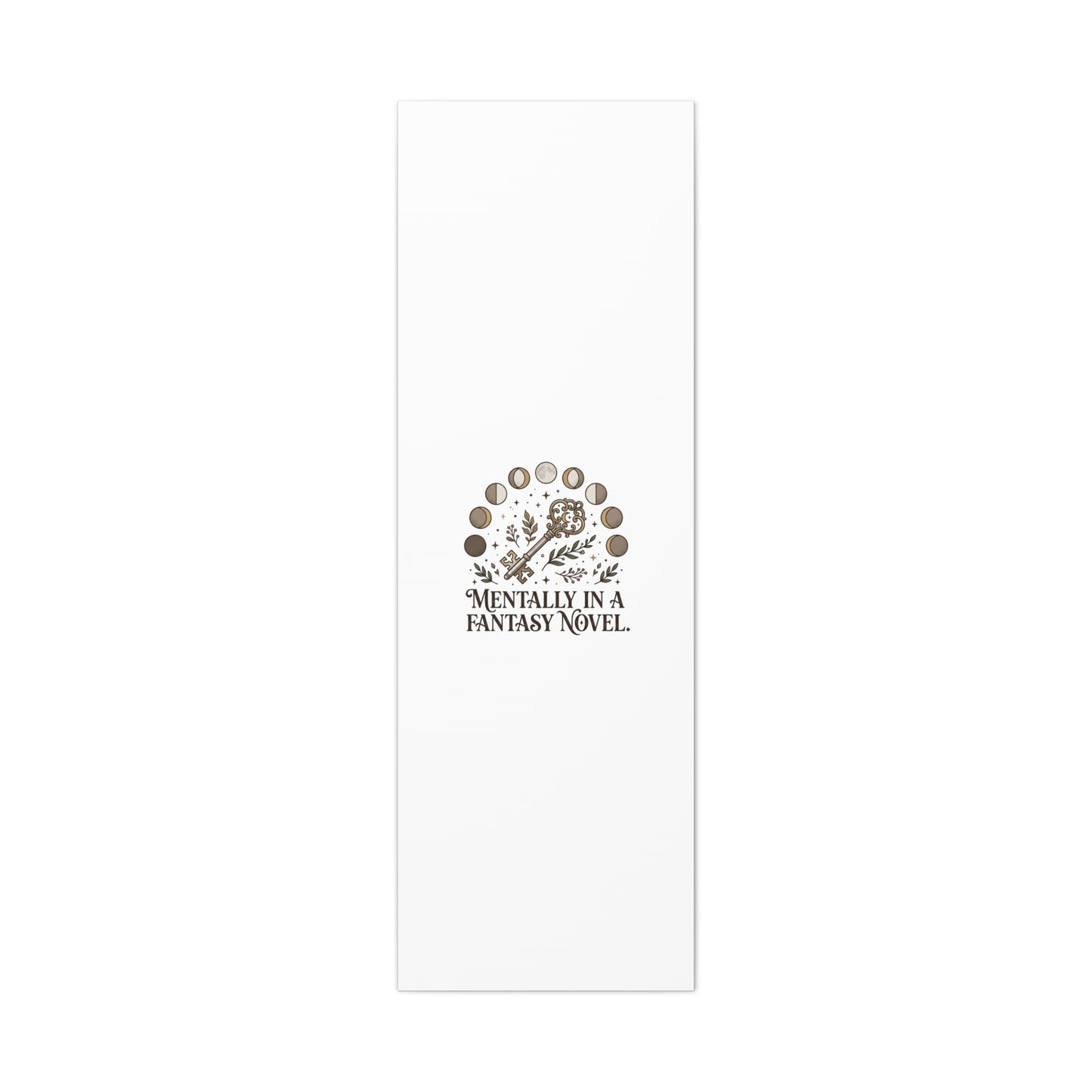 Mentally in a Fantasy Novel Canvas | Book Lover, Dark Academia Print