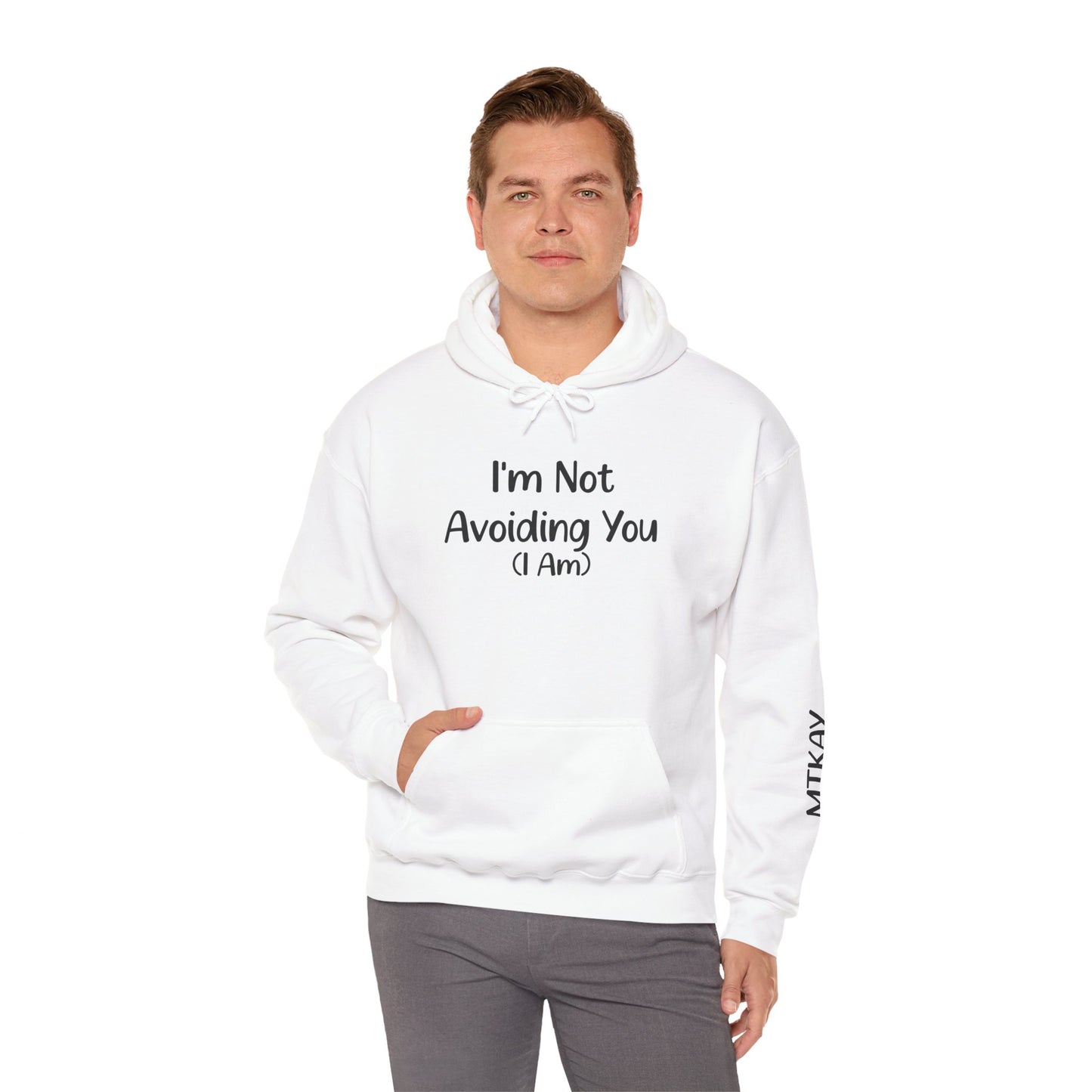 I’m Not Avoiding You (I Am) – Unisex Heavy Blend Hoodie