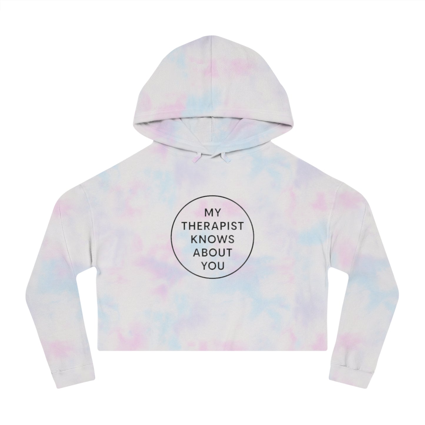 Cropped Hoodie — “My Therapist Knows About You” Minimal Graphic Cropped Sweatshirt