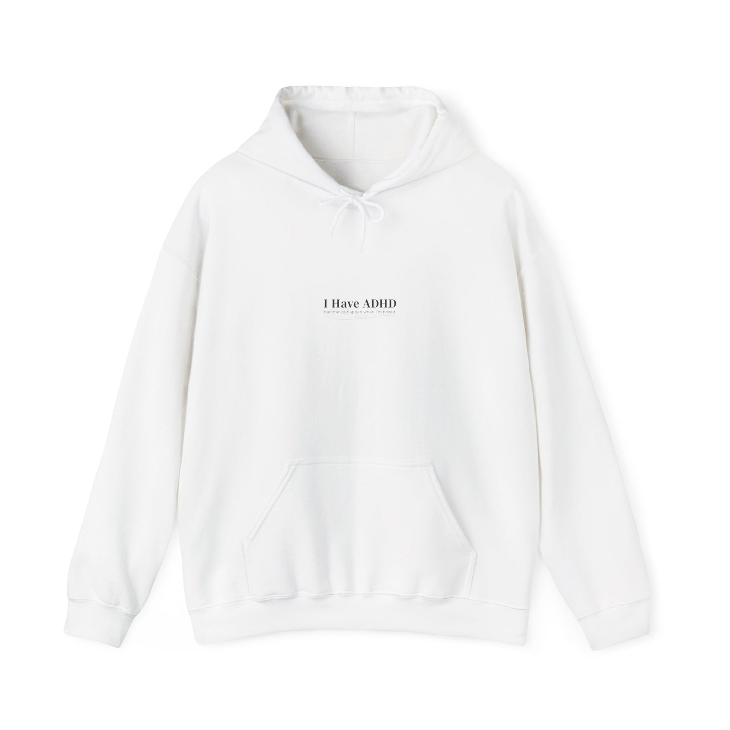 I Have ADHD hoodie | neurodiversity, autistic pride