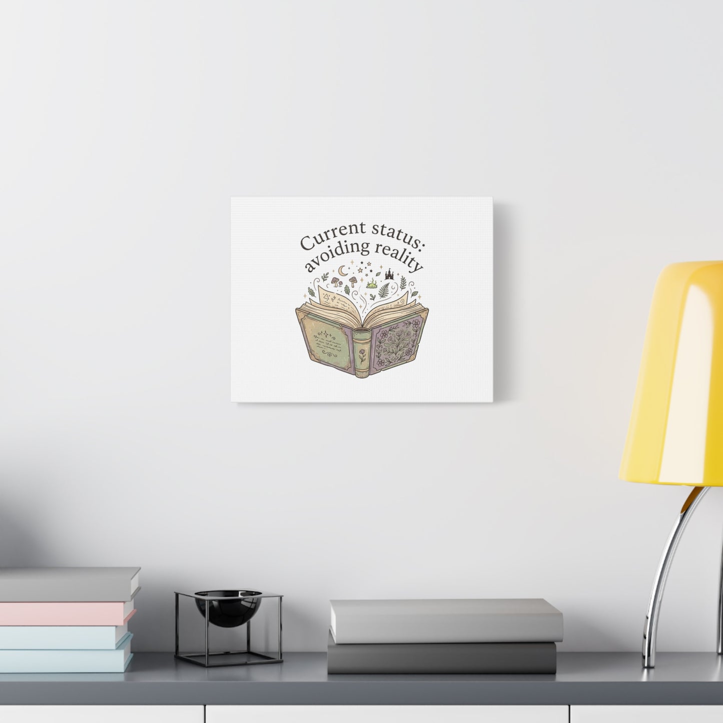 Current Status Avoiding Reality Canvas | Book Lover, Cozy Reader, Dark Academia