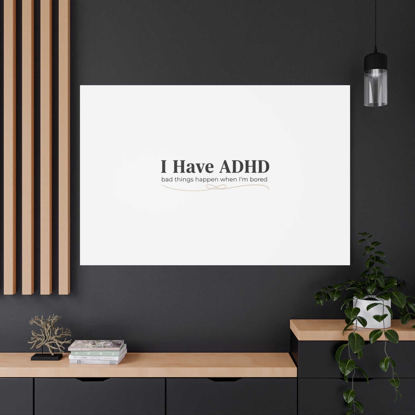 I Have ADHD canvas | Neurodiversity, ADHD acceptance, stim positive