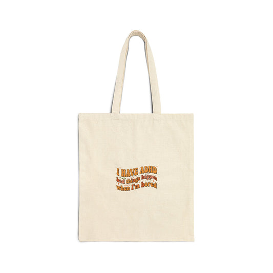I Have ADHD text tote | Neurodiversity, autistic pride