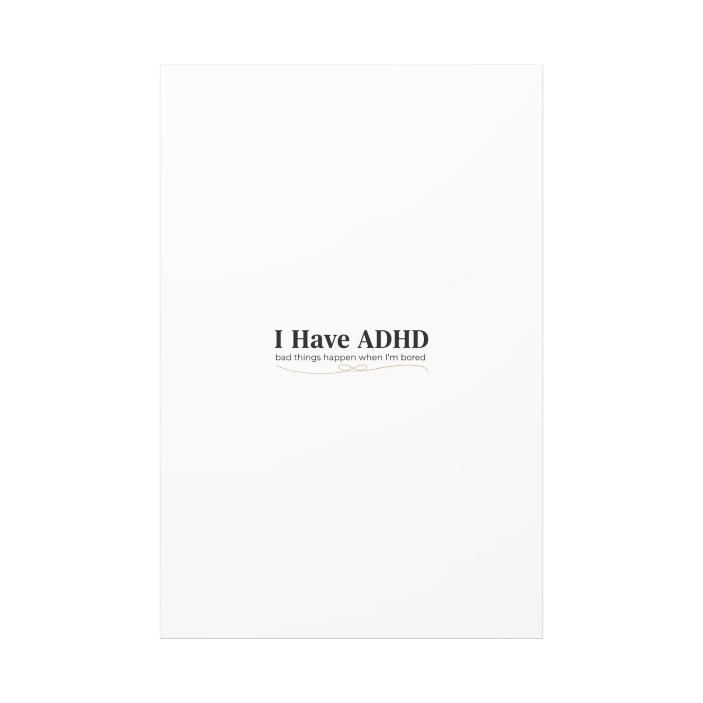 I Have ADHD canvas | Neurodiversity, ADHD acceptance, stim positive