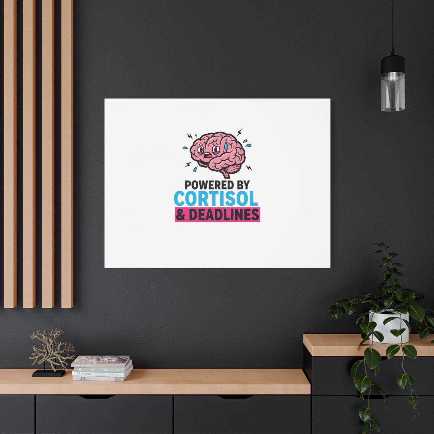 Powered by Cortisol & Deadlines Canvas | stress meme, burnout humor