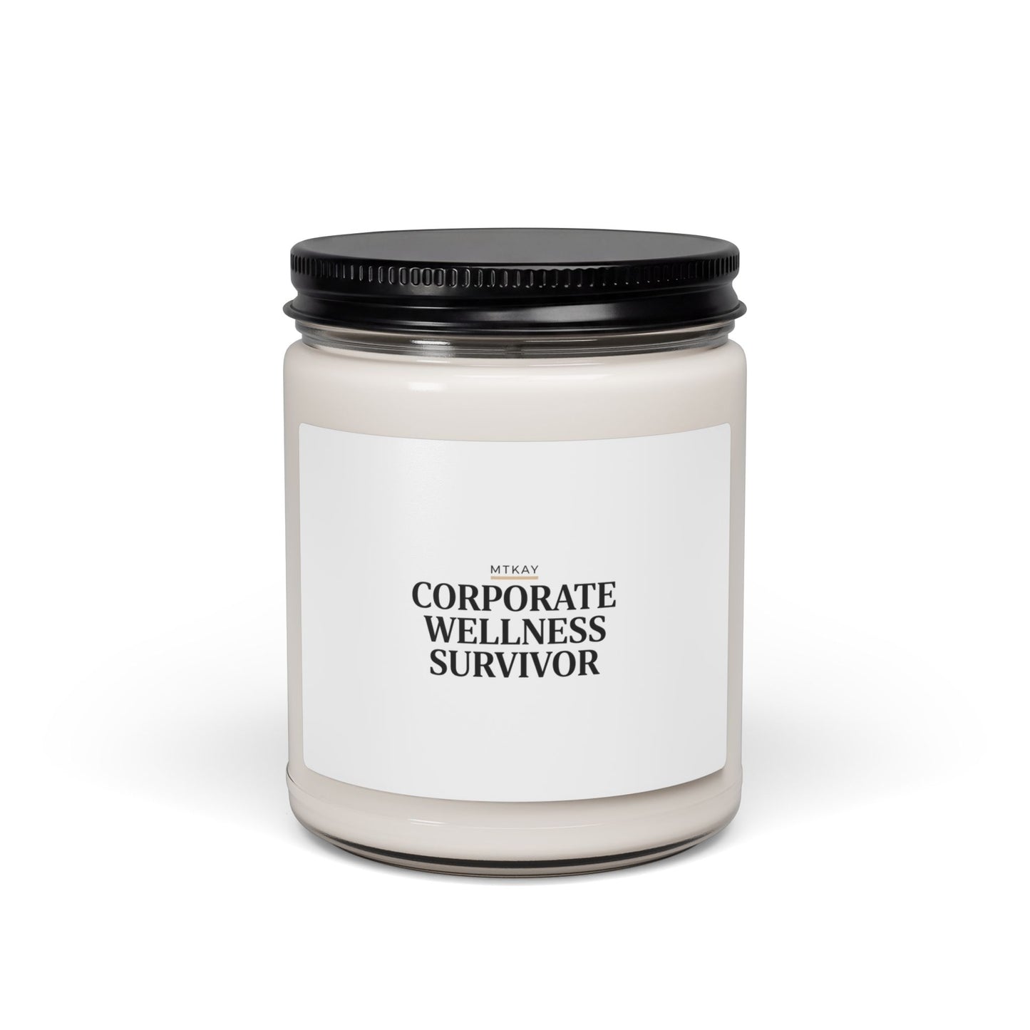 Corporate Wellness Survivor Candle, stress meme, burnout humor
