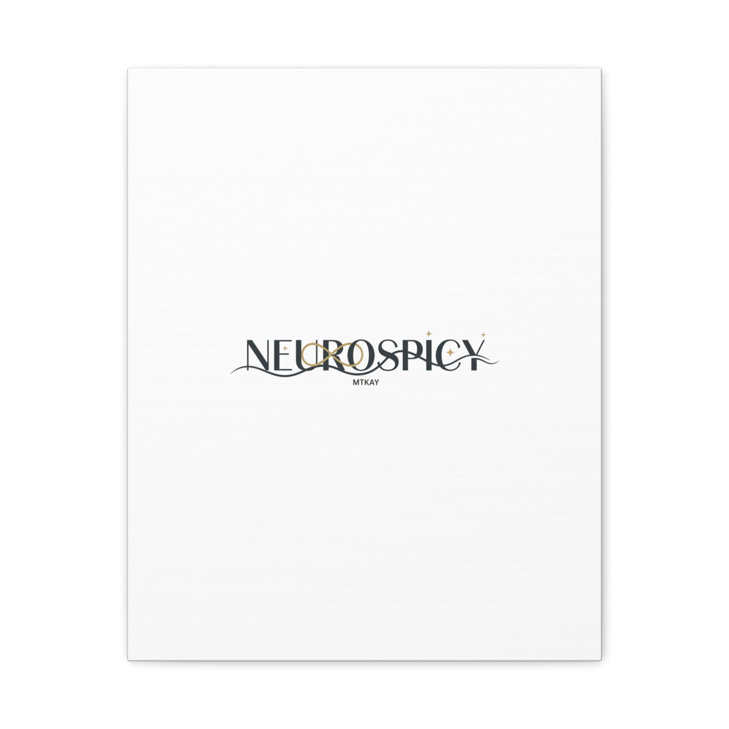 Neurospicy Canvas, Stretched | Autistic Pride, Neurodiversity Acceptance