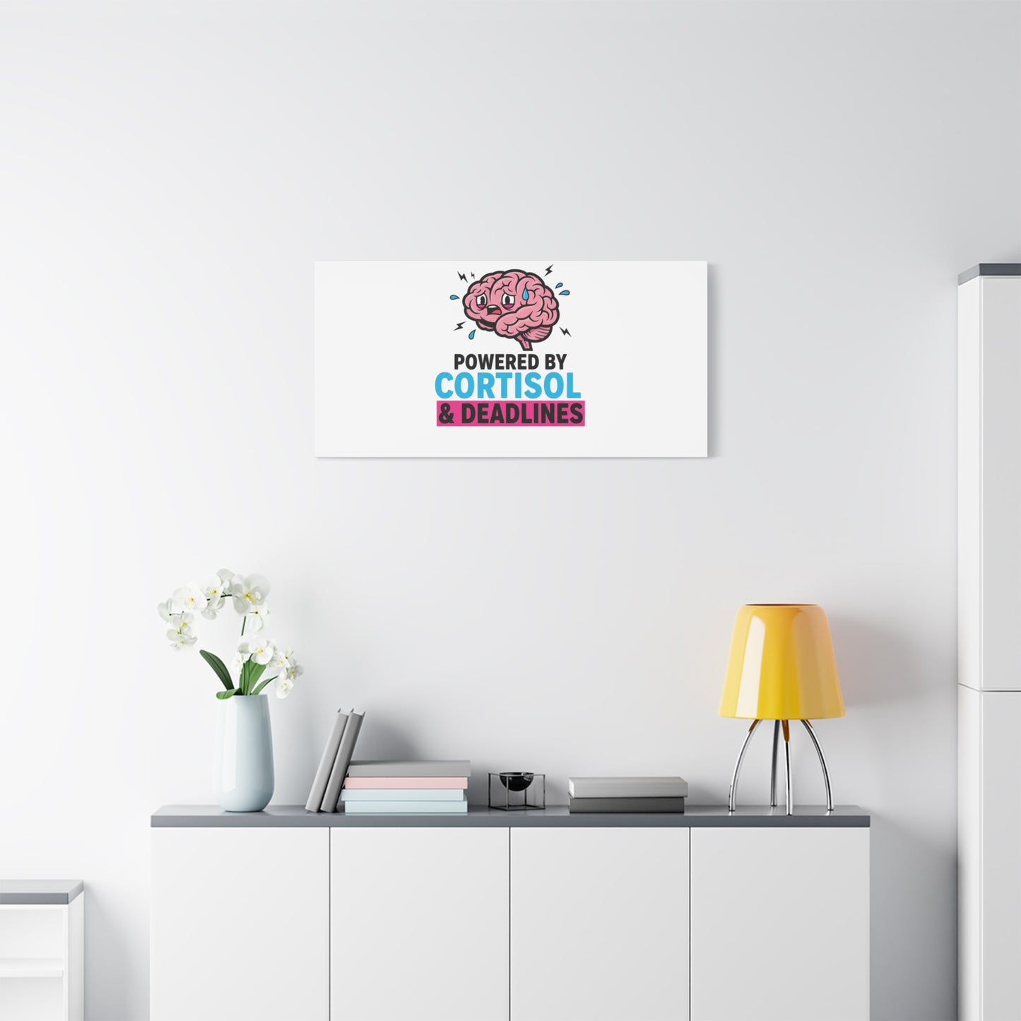 Powered by Cortisol & Deadlines Canvas | stress meme, burnout humor