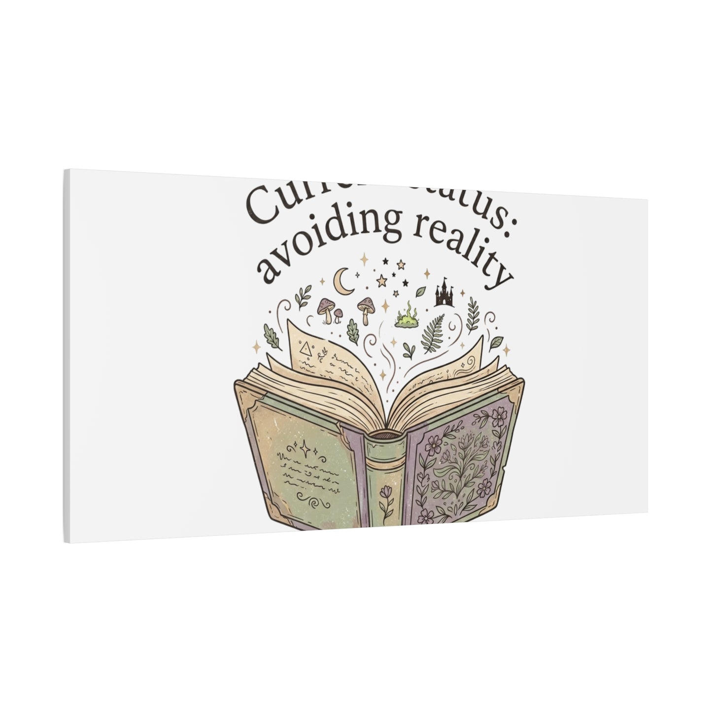 Current Status Avoiding Reality Canvas | Book Lover, Cozy Reader, Dark Academia