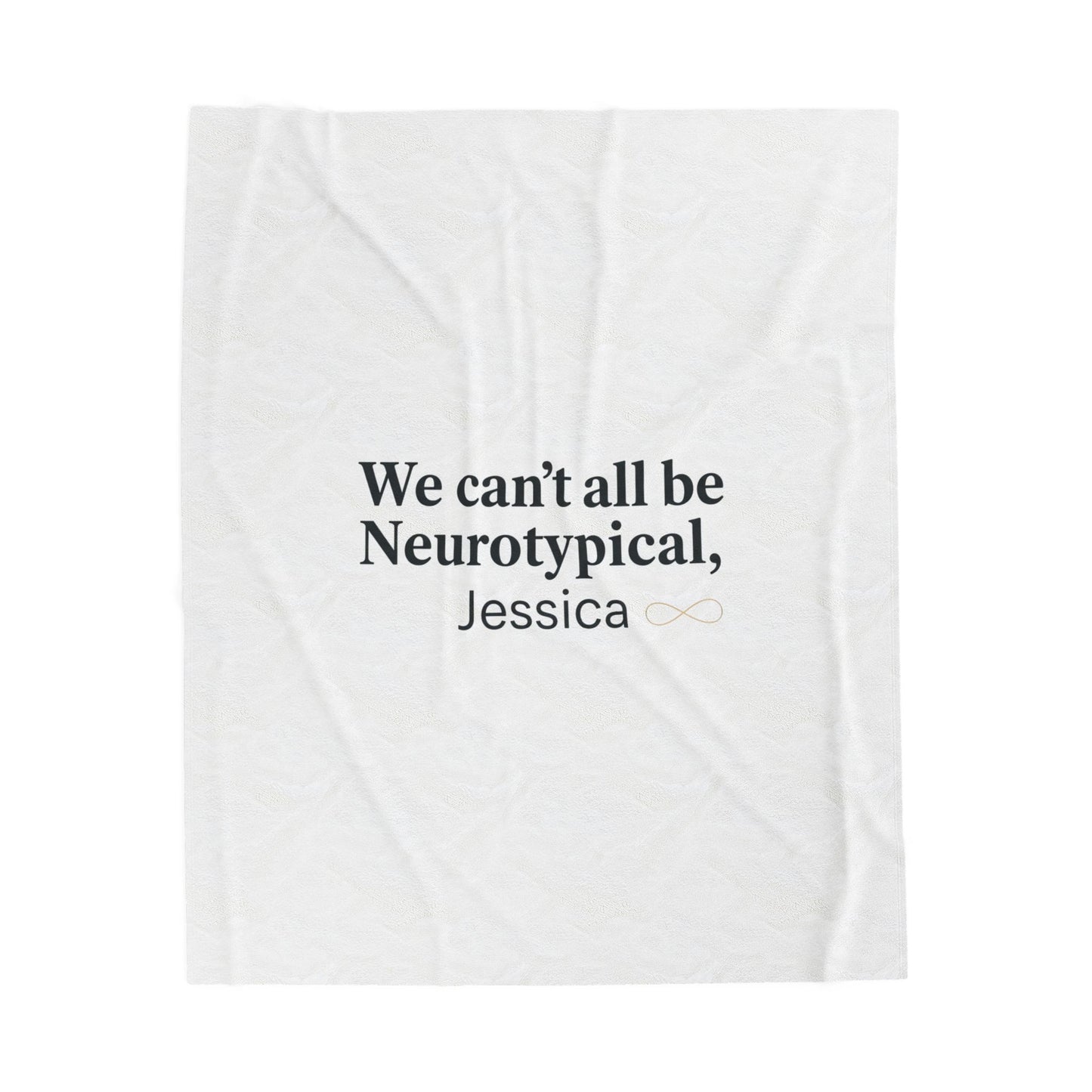 We Can't All Be Neurotypical Velveteen Blanket | Autism Acceptance, Neurodiversity Pride