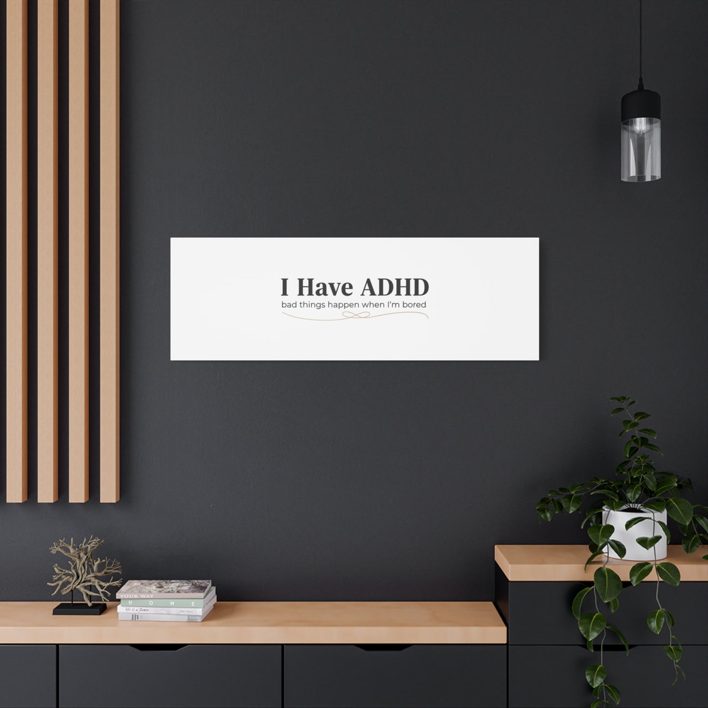 I Have ADHD canvas | Neurodiversity, ADHD acceptance, stim positive