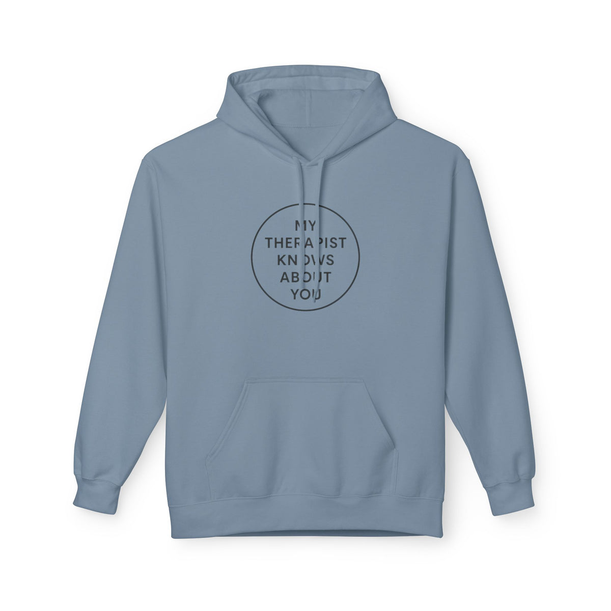 Therapist Knows About You Hoodie — Minimalist Circle Graphic Mental Health Support Pullover