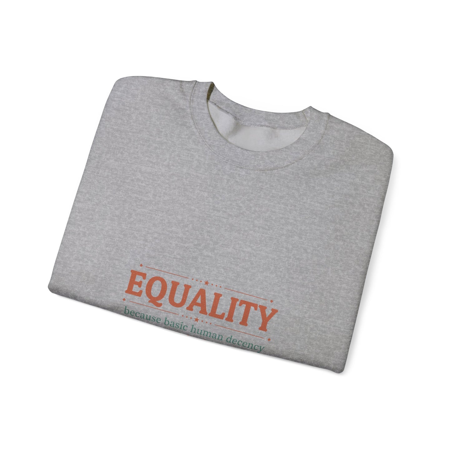 Equality Typography Crewneck Sweatshirt | IWD feminist slogan graphic, empowerment design