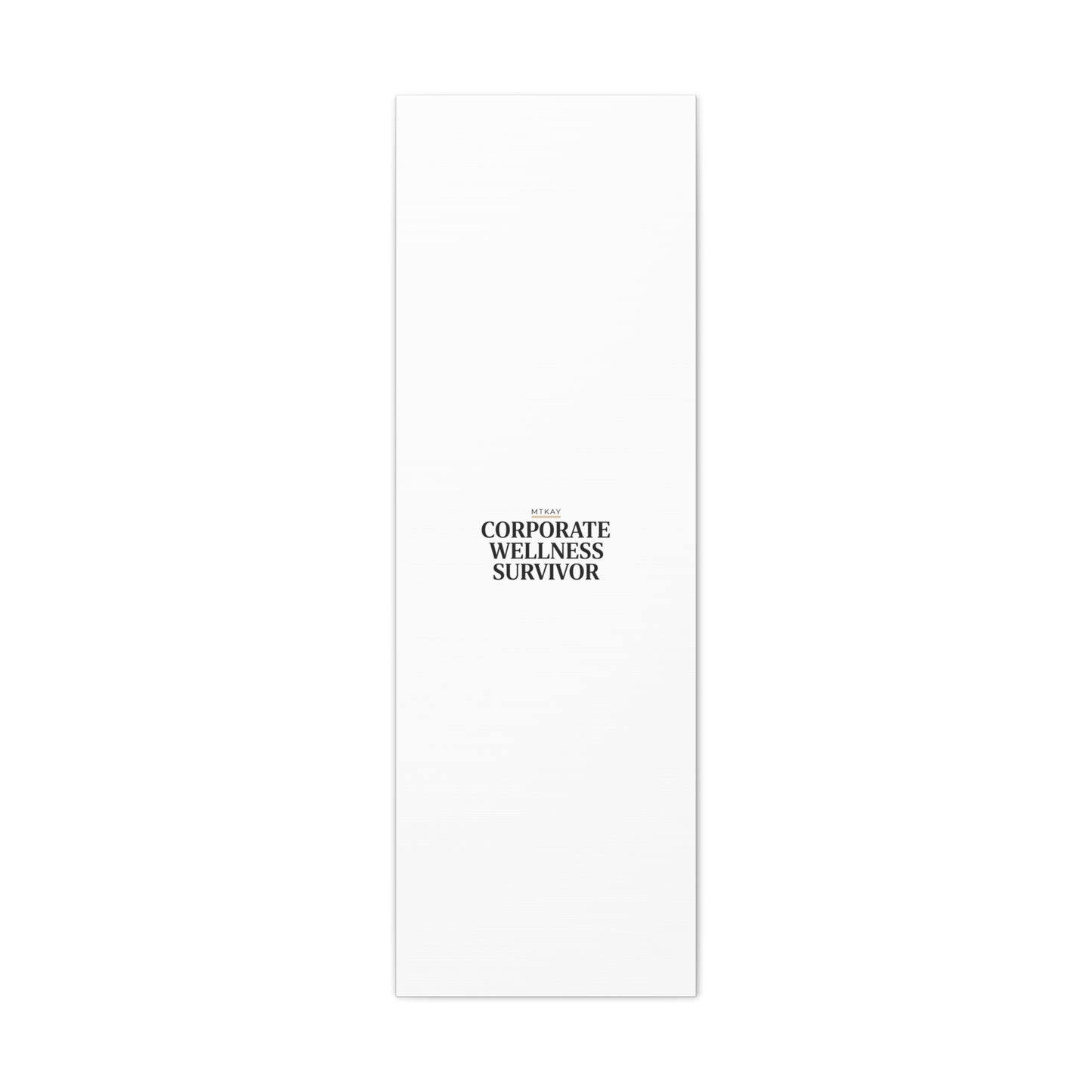 Corporate Wellness Survivor Canvas | cortisol shirt, stress meme, burnout humor