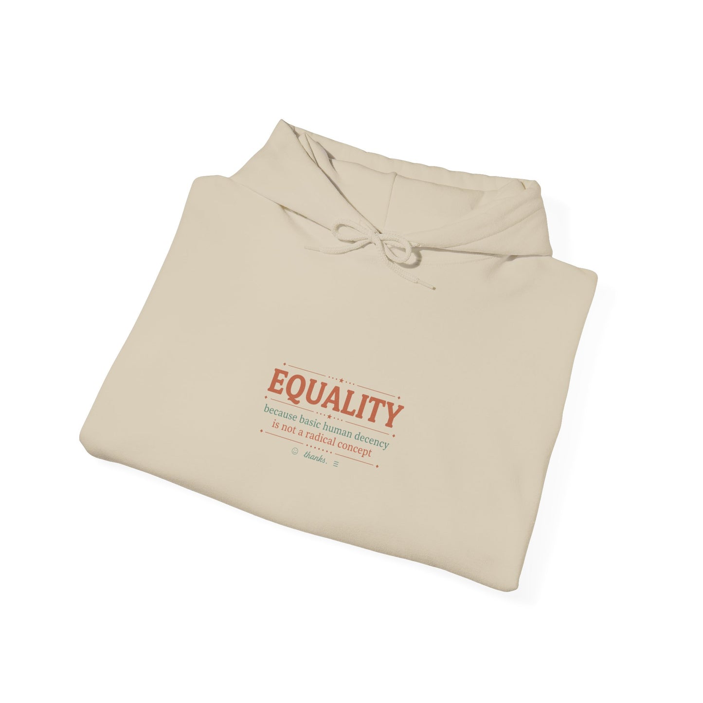 Equality Hoodie — Minimalist 'EQUALITY' Graphic Sweatshirt for Social Justice