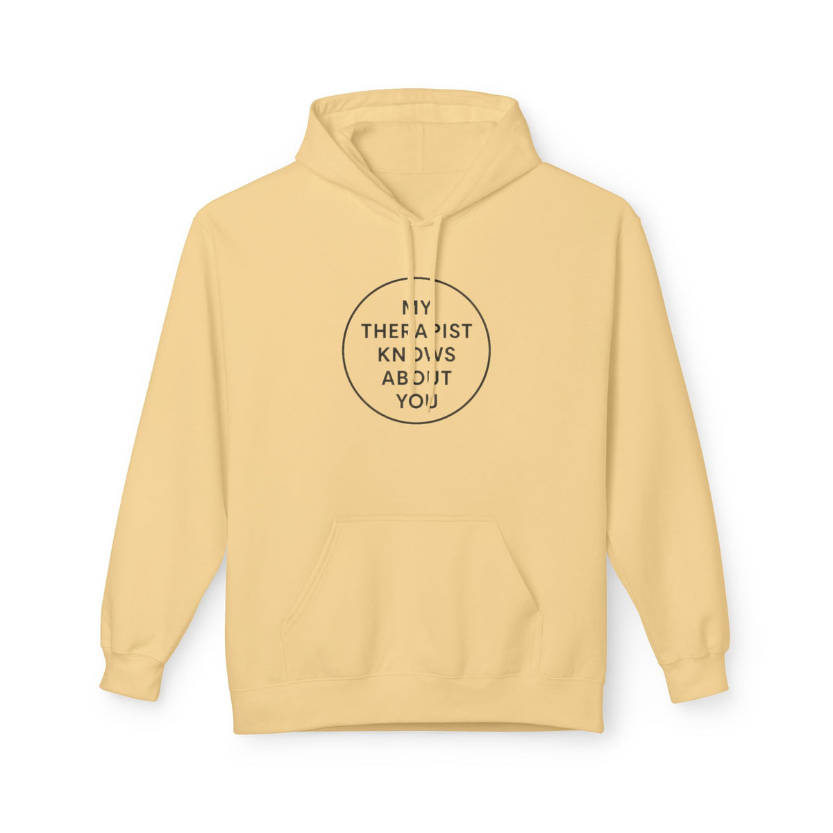 Therapist Knows About You Hoodie — Minimalist Circle Graphic Mental Health Support Pullover