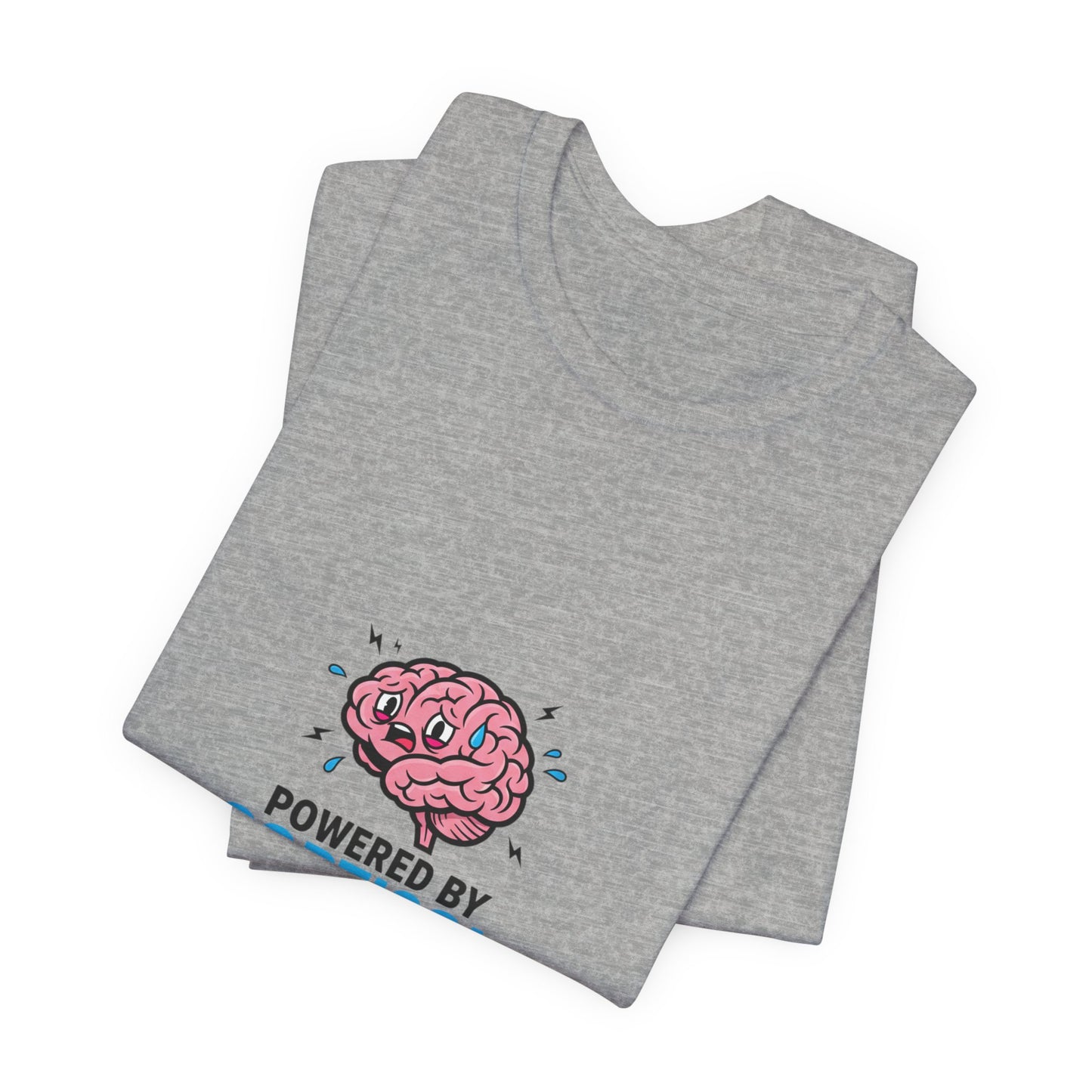 Powered by Cortisol & Deadlines T-Shirt | cortisol shirt, stress meme