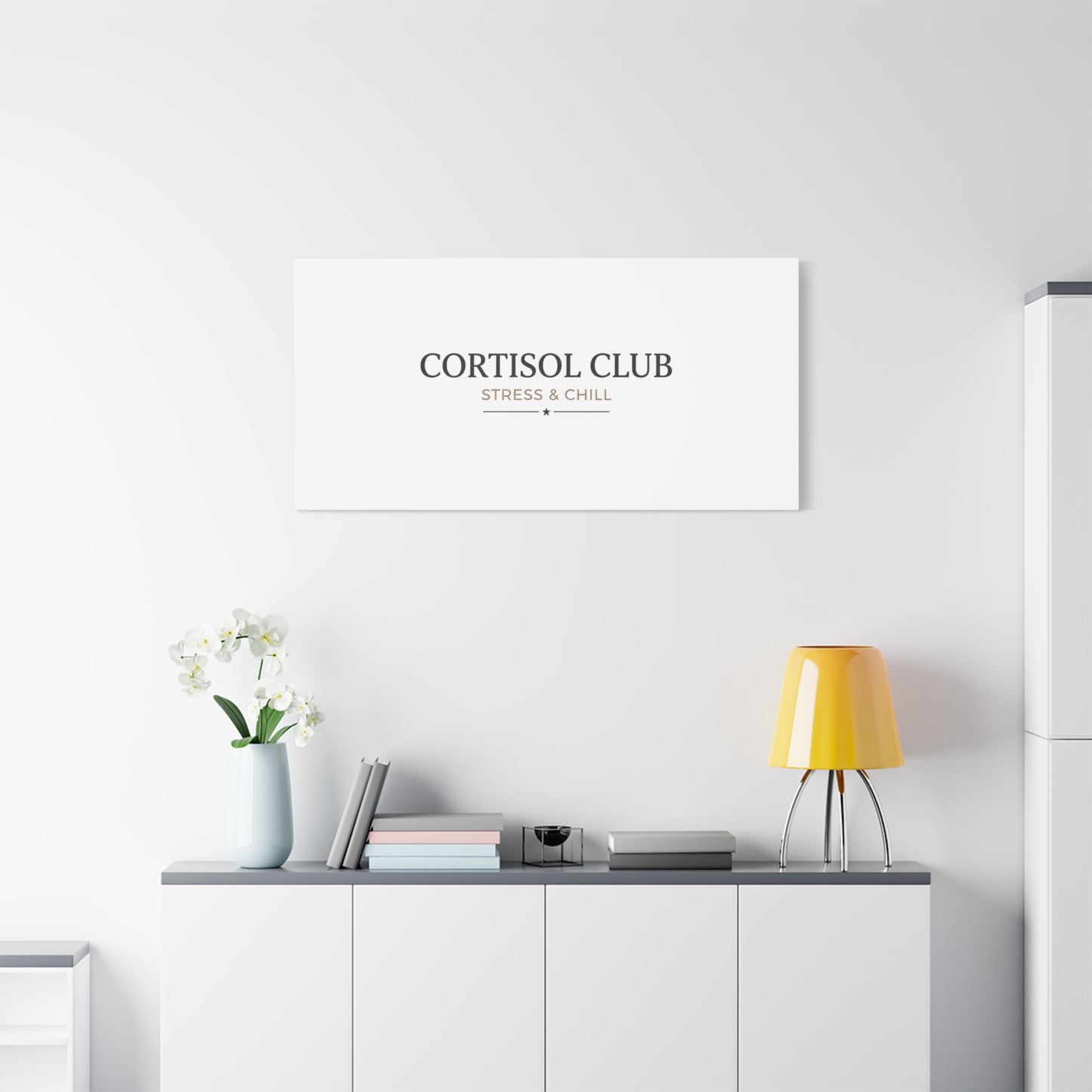 Cortisol Club Stress & Chill Canvas | stress meme, burnout humor