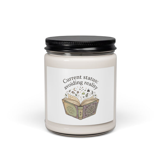 Current Status: Avoiding Reality Soy Candle | Book Lover, Cozy Reader