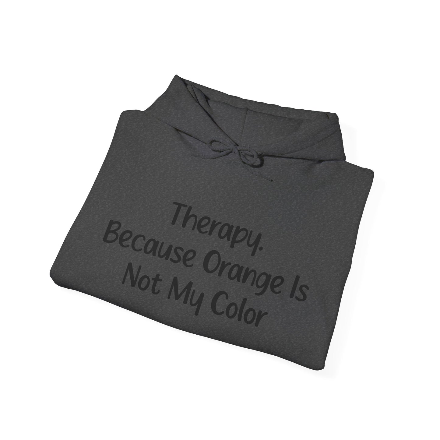 Therapy Because Orange Isn't My Colour