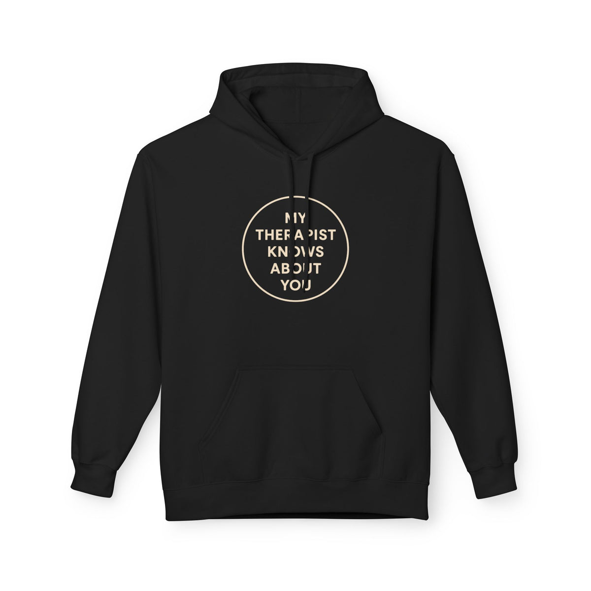 Therapist Knows About You Hoodie — Minimalist Circle Graphic Mental Health Support Pullover