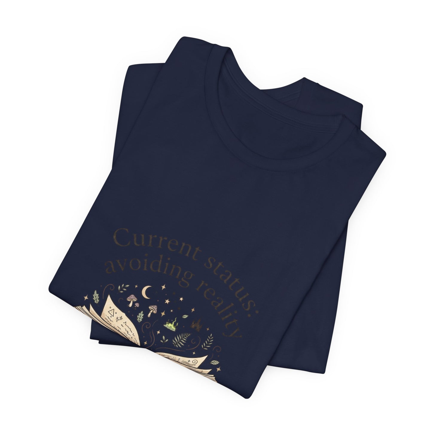 Current Status: Avoiding Reality Book Lover Shirt | Reading Tee, Cozy Bookish Aesthetic
